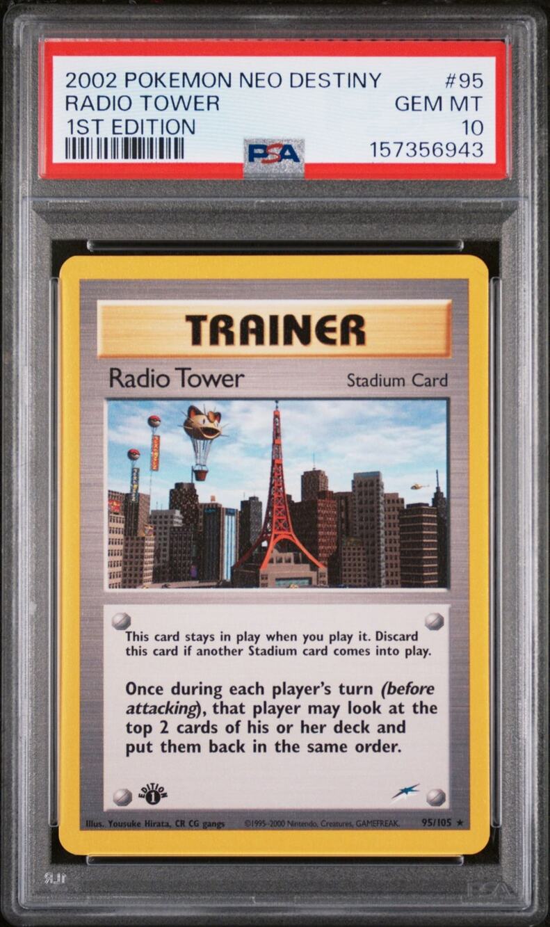 PSA 10 GEM MINT Radio Tower 1st Edition 95/105 Pokémon 2002 Neo Destiny Graded